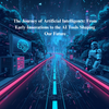 The Journey of Artificial Intelligence: From Early Innovations to the AI Tools Shaping Our Future